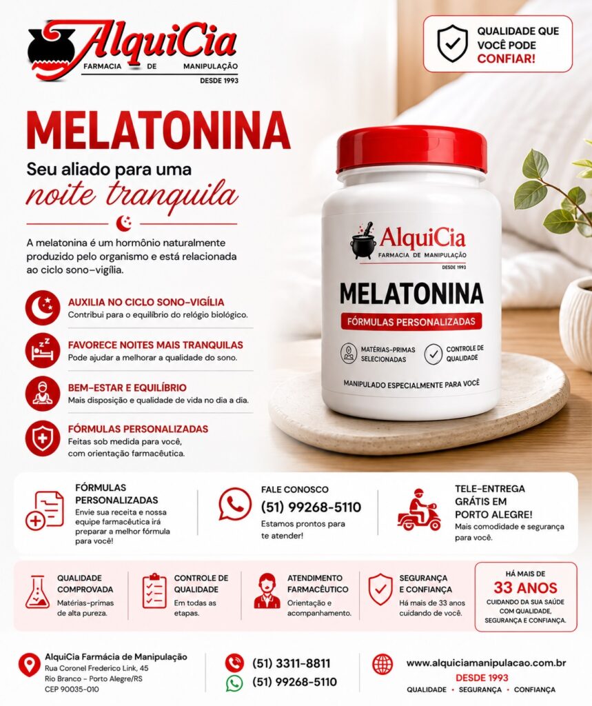 Melatonina manipulada em Porto Alegre: o que é e como funciona? 4 Farmacêutica AlquiCia apresenta fórmula personalizada de Melatonina para rotina noturna, manipulada em Porto Alegre com controle de qualidade e atendimento farmacêutico.