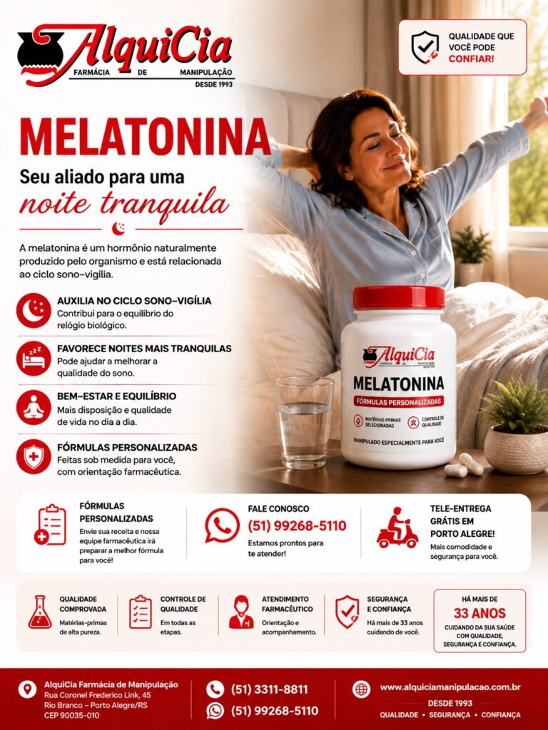 Melatonina manipulada em Porto Alegre: o que é e como funciona? 1 Farmacêutica AlquiCia apresenta fórmula personalizada de Melatonina para rotina noturna, manipulada em Porto Alegre com controle de qualidade e atendimento farmacêutico